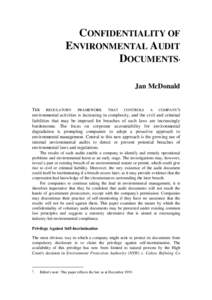 Confidentiality of environmental audit documents (in: Environmental crime : proceedings of a conference held 1-3 September 1993, Hobart)