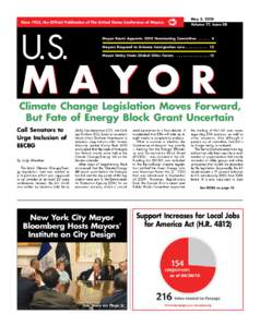 Politics of the United States / Thomas Menino / Jerry Abramson / Mick Cornett / Antonio Villaraigosa / United States / Energy in the United States / Mayors Climate Protection Center / United States Conference of Mayors / Joseph P. Riley /  Jr. / Michael Bloomberg