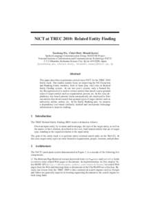 NiCT at TREC 2010: Related Entity Finding  Youzheng Wu, Chiori Hori, Hisashi Kawai Spoken Language Communication Group, MASTAR Project National Institute of Information and Communications Technology (NiCT[removed]Hikarida