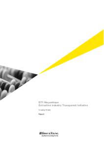 EITI Moçambique Extractive Industry Transparent Initiative Scoping Study Report  Ernst & Young, Lda.