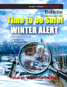 Joseph A. Holmes Safety Association  Bulletin November/December 2003  Joseph A. Holmes Safety Association Bulletin November/December 2003