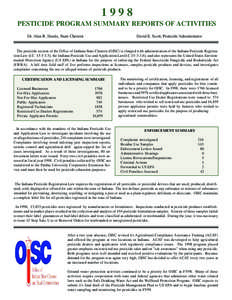 1998 PESTICIDE PROGRAM SUMMARY REPORTS OF ACTIVITIES Dr. Alan R. Hanks, State Chemist David E. Scott, Pesticide Administrator