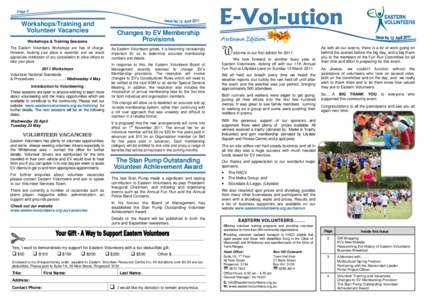 Page 4  Workshops/Training and Volunteer Vacancies  Changes to EV Membership