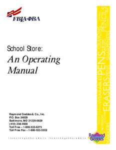 School Store: An Operating Manual Raymond Geddes & Co., Inc. P.O. Box 24829