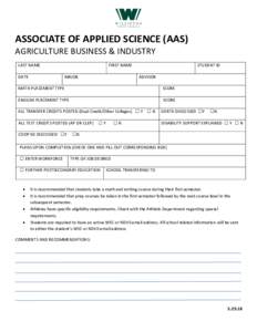 ASSOCIATE OF APPLIED SCIENCE (AAS) AGRICULTURE BUSINESS & INDUSTRY LAST NAME DATE  FIRST NAME