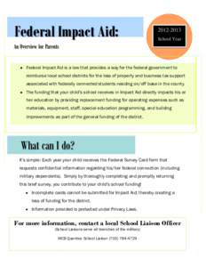 Federal Impact Aid:  [removed]School Year  An Overview for Parents