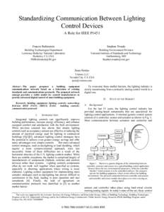 Standardizing Communication Between Lighting Control Devices A Role for IEEE P1451 Francis Rubinstein