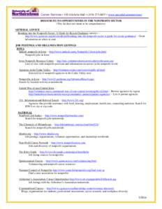 Career Services • 102 Gilchrist Hall • ([removed] • www.uni.edu/careerservices/ RESOURCES TO OPPORTUNITIES IN THE NONPROFIT SECTOR (This list does not intent to be comprehensive) GENERAL ADVICE Breaking into th