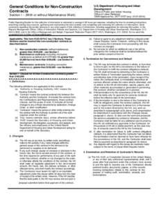 General Conditions for Non-Construction Contracts Section I – (With or without Maintenance Work) U.S. Department of Housing and Urban Development