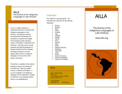 AILLA The Archive of the Indigenous Languages of Latin America Languages The collection is growing rapidly. We