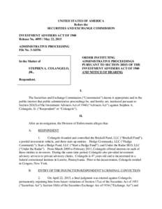 Finance / Hedge fund / U.S. Securities and Exchange Commission / Investment Advisers Act / Investment Advisor / Collective investment scheme / Financial economics / Investment / Financial services