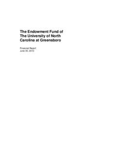 The Endowment Fund of The University of North Carolina at Greensboro Financial Report June 30, 2012