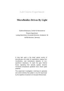 Lab Course Experiment Microfluidics Driven By Light Systems Biophysics, Center for Nanoscience Physics Department, Ludwig Maximilians Universität München, Amalienstr. 54