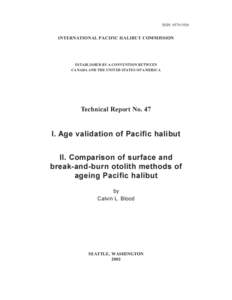 Halibut / Otolith / International Pacific Halibut Commission / IPHC / Hippoglossus / Rock sole / Fish / Pleuronectidae / Pacific halibut