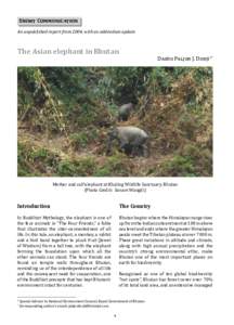 Short Communication An unpublished report from 2004, with an addendum update The Asian elephant in Bhutan  Introduction
