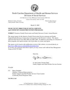 North Carolina Department of Health and Human Services Division of Social Services 2411 Mail Service Center • Raleigh, North Carolina[removed]Courier # 2411 • Fax: ([removed]Michael F. Easley, Governor Carmen