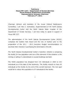 Testimony House Bill 1337 – Department of Human Services House Political Subdivisions Committee Representative Johnson, Chairman February 3rd, 2011