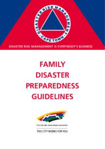 Family Disaster PrePareDness GUiDelines  Disaster Risk Management