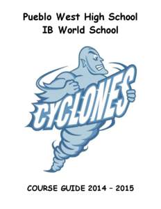 Pueblo West High School IB World School