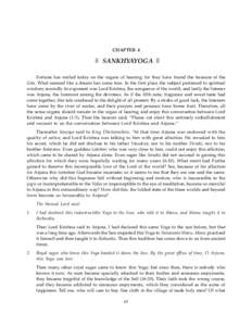 CHAPTER 4  || SANKHYAYOGA || Fortune has smiled today on the organs of hearing; for they have found the treasure of the Gita. What seemed like a dream has come true. In the first place the subject pertained to spiritual 