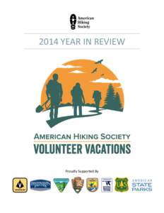 2014 YEAR IN REVIEW  Proudly Supported By Volunteer Vacations 2014 Report