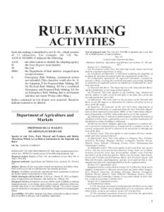 RULE MAKING ACTIVITIES Each rule making is identified by an I.D. No., which consists of 13 characters. For example, the I.D. No. AAM[removed]E indicates the following: