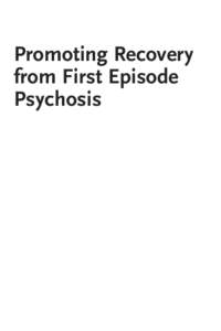 section 1  Promoting Recovery from First Episode Psychosis