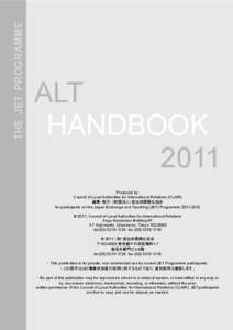 THE JET PROGRAMME  ALT HANDBOOK 2011 Produced by:
