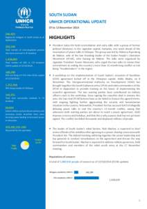 SOUTH SUDAN UNHCR OPERATIONAL UPDATE 07 to 13 November[removed],433 Registered refugees in South Sudan as of[removed]