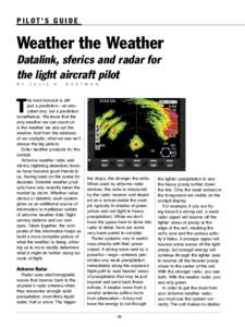 PILOT’S GUIDE  Weather the Weather Datalink, sferics and radar for the light aircraft pilot B Y