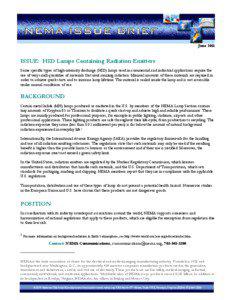 Radiation / Manufacturing in the United States / National Electrical Manufacturers Association / Ionizing radiation / Electromagnetism / High-intensity discharge lamp / Background radiation / Light-emitting diode / Lighting / Gas discharge lamps / Radioactivity / Physics