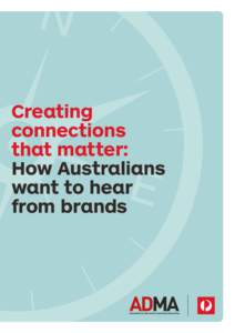 Creating connections that matter: How Australians want to hear from brands