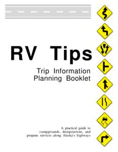 RV Tips Trip Information Planning Booklet A practical guide to campgrounds, dumpstations, and