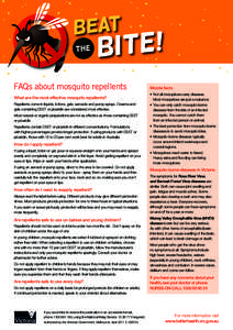 Factsheet name/description/grouping?  FAQs about mosquito repellents Mozzie facts