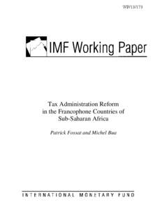 Tax administration reform in the French-speaking countries of sub-Saharan Africa[removed]to 2010)