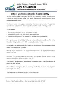 Media Release – Friday 23 January[removed]City of Da rwin Communications & Marketing Ph[removed]  City of Darwin celebrates Australia Day