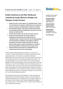 PRESSEINFORMATION  –Endlich Anschluss an die Welt: DeinBus.de verbindet ab morgen München, Stuttgart und