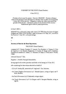 JUDGMENT OF THE COURT (Grand Chamber) 4 June 2013 (*) (Freedom of movement for persons – Directive[removed]EC – Decision refusing a citizen of the European Union admission to a Member State on public security grounds