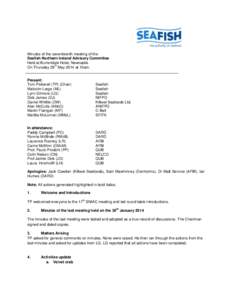 Minutes of the seventeenth meeting of the Seafish Northern Ireland Advisory Committee Held at Burrendale Hotel, Newcastle th On Thursday 29 May 2014 at 10am.