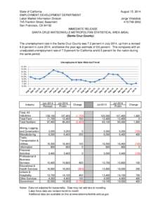 August 15, 2014 State of California EMPLOYMENT DEVELOPMENT DEPARTMENT Labor Market Information Division Jorge Villalobos 745 Franklin Street, Basement