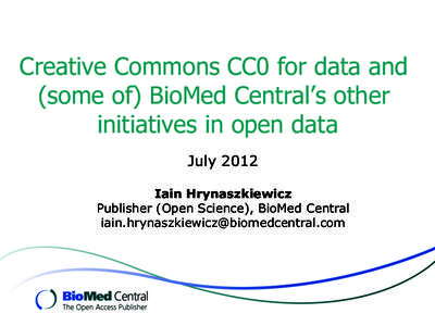 Academia / Open data / BMC journals / Open access / Trials / Publishing / BioMed Central / Academic publishing