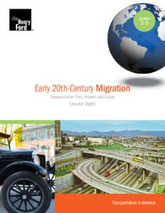 grades  3-5 Early 20th-Century Migration Transportation: Past, Present and Future