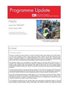 Pacific Appeal No. MAA55001 30 December 2009 This report covers the period 1 July 2009 to 31 December 2009