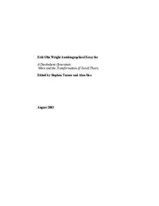 Erik Olin Wright Autobiographical Essay for A Disobedient Generation: ‘68ers and the Transformation of Social Theory