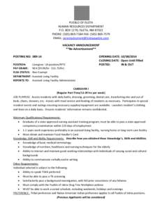 PUEBLO OF ISLETA HUMAN RESOURCES DEPARTMENT P.O. BOX 1270, ISLETA, NM[removed]PHONE: ([removed]FAX: ([removed]EMAIL: [removed] VACANCY ANNOUNCEMENT