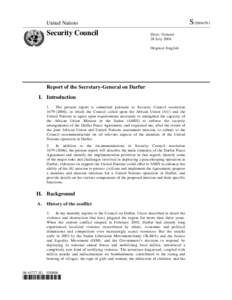 Responsibility to protect / War in Darfur / Darfur Peace Agreement / Darfur Regional Authority / African Union Mission in Sudan / United Nations Security Council Resolution / Sudan / Darfur conflict / Darfur