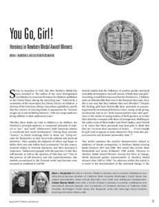 You Go, Girl! Heroines in Newbery Medal Award Winners Mara L. Houdyshell and Coleen Meyers Martin S