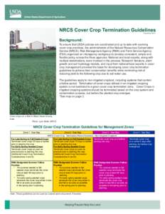 NRCS Cover Crop Termination Guidelines December 2013 Background:  To ensure that USDA policies are coordinated and up to date with evolving