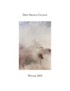 Deep Springs College / Ross Geller / Deep Springs