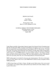 NBER WORKING PAPER SERIES  THE RUG RAT RACE Garey Ramey Valerie A. Ramey Working Paper 15284